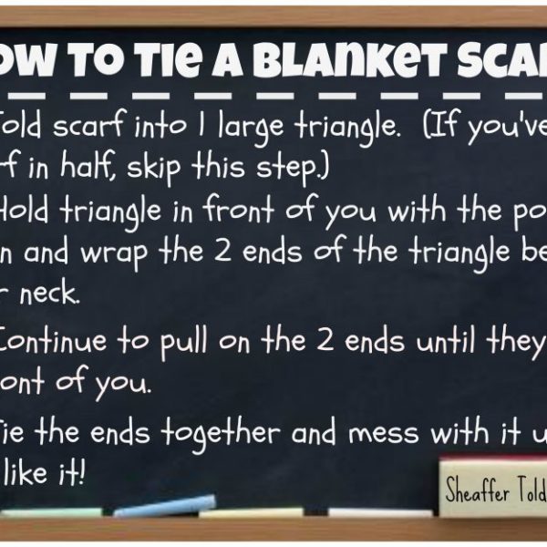 Blanket Scarf Tips and Tricks!