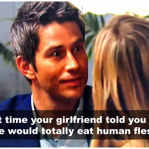 Bachelor Recap Episode 5 (Part 2):  Just for the record, I wouldn’t eat human flesh.