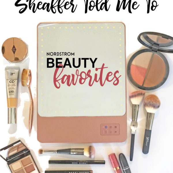 Nordstrom Beauty Favorites