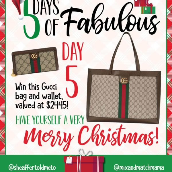 5 Days of Fabulous Day #5:  A GUCCI GIVEAWAY!
