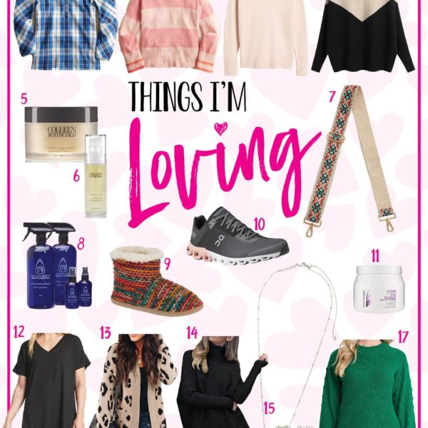 Things I’m Loving